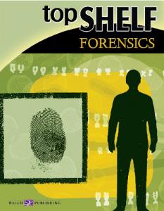 Top Shelf Science: Forensics