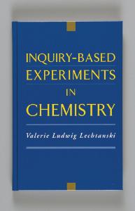 Inquiry–Based Experiments in Chemistry