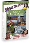 Video DVD Show Me Science Nature's Delicate Balance Video